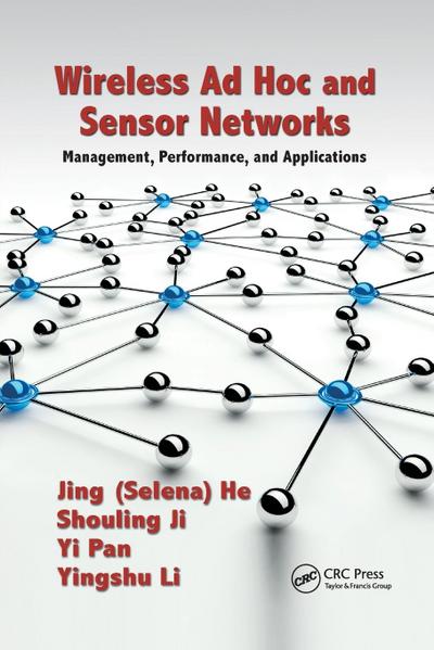 Wireless Ad Hoc and Sensor Networks