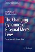 The Changing Dynamics of Bisexual Men’s Live