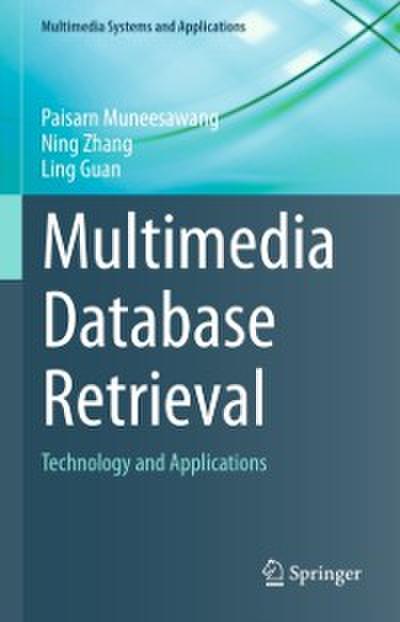 Multimedia Database Retrieval