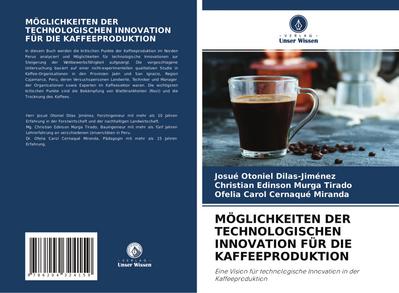 MÖGLICHKEITEN DER TECHNOLOGISCHEN INNOVATION FÜR DIE KAFFEEPRODUKTION