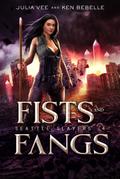 Fists and Fangs (Seattle Slayers, #4)