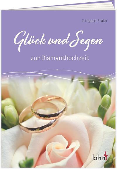 Glück und Segen zur Diamanthochzeit