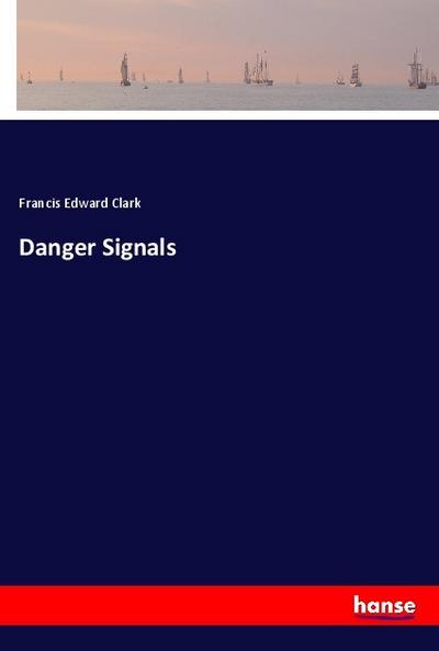 Danger Signals