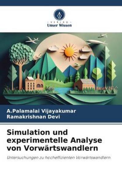 Simulation und experimentelle Analyse von Vorwärtswandlern