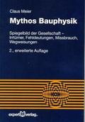 Mythos Bauphysik