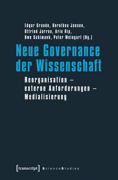Neue Governance der Wissenschaft
