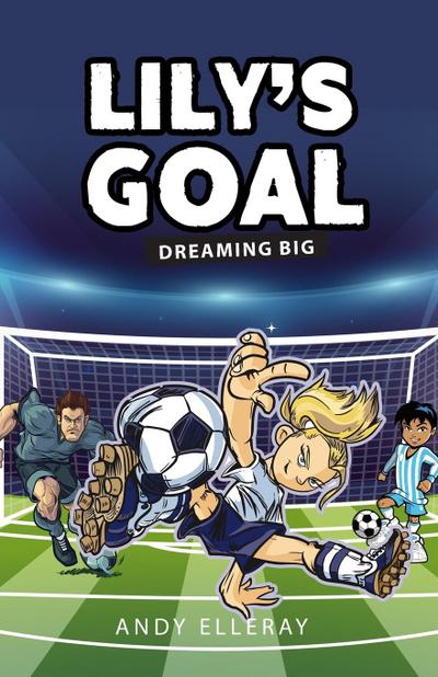Lily’s Goal