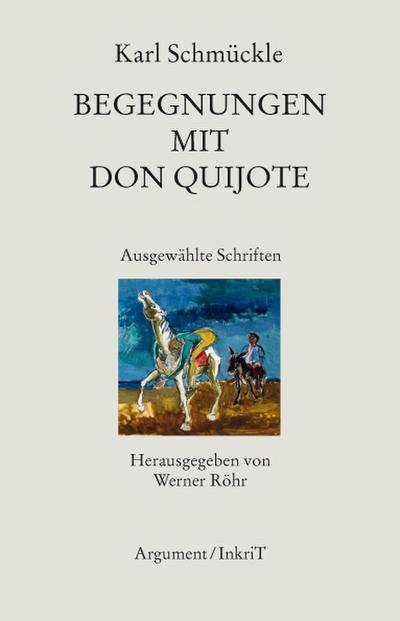 Begegnungen mit Don Quijote