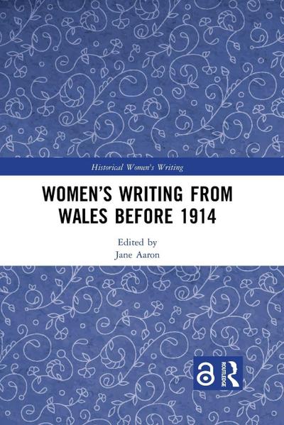 Women’s Writing from Wales before 1914
