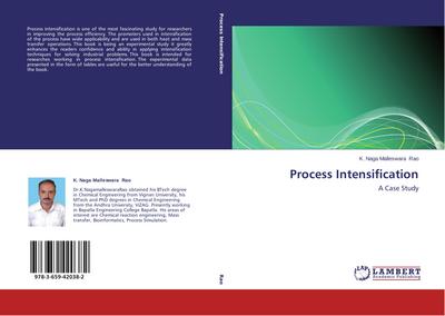 Process Intensification - K. Naga Malleswara Rao