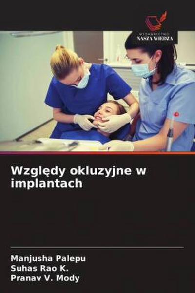 Wzgl¿dy okluzyjne w implantach