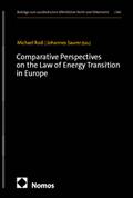 Comparative Perspectives on the Law of Energy Transition in Europe