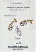 Spielmusik für feierliche Anlässefür 2-3 Tenorhörner und Bariton