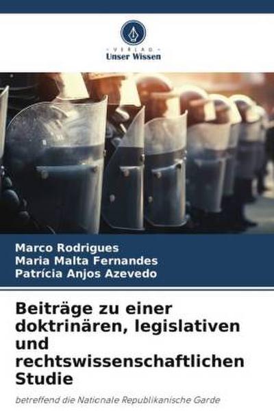 Beiträge zu einer doktrinären, legislativen und rechtswissenschaftlichen Studie