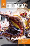 The Rough Guide to Colombia: Travel Guide with eBook