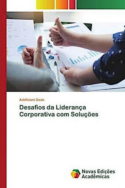 Desafios da Liderança Corporativa com Soluções