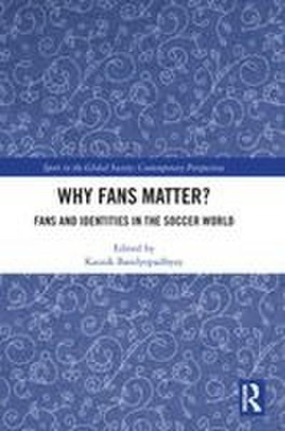 Why Fans Matter?