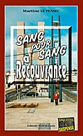 Sang pour sang à Recouvrance