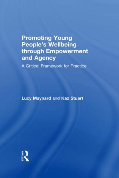 Promoting Young People’s Wellbeing through Empowerment and Agency