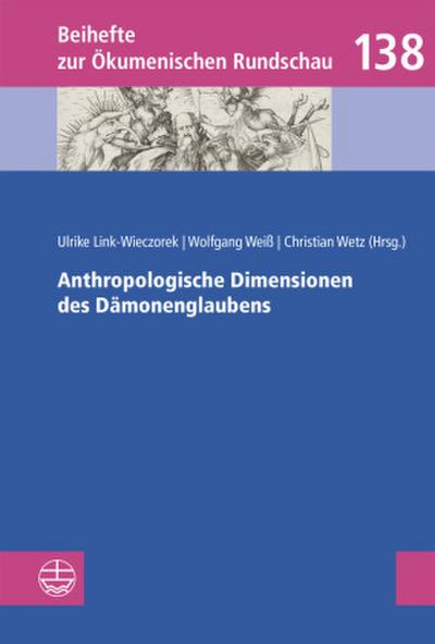 Anthropologische Dimensionen des Dämonenglaubens