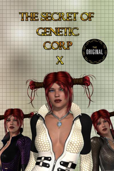 The Secret of Genetic Corp X (The Daughter of Ares Chronicles, #4)