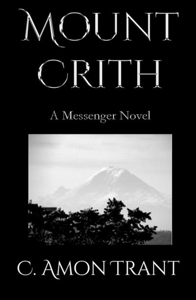Mount Crith (The Messenger Series, #7)