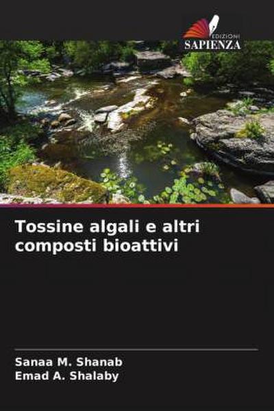 Tossine algali e altri composti bioattivi
