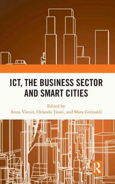 ICT, the Business Sector and Smart Cities