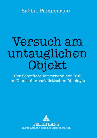 Versuch am untauglichen Objekt