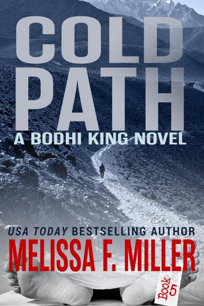 Cold Path (Bodhi King Novel, #5)