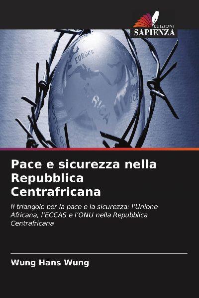 Pace e sicurezza nella Repubblica Centrafricana