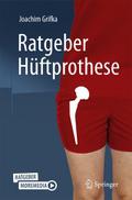 Ratgeber Hüftprothese