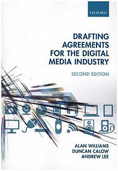 Drafting Agreements for the Digital Media Industry