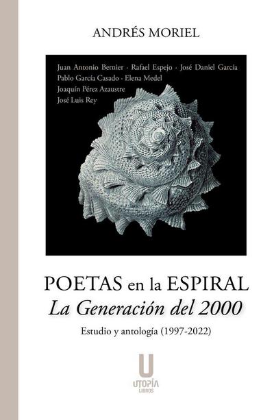 Poetas en la espiral la generación del 2000