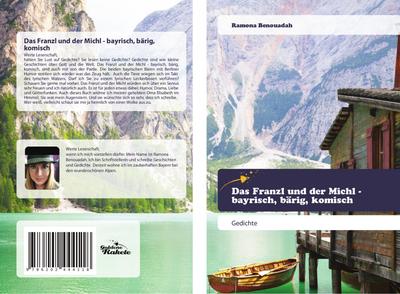 Das Franzl und der Michl - bayrisch, bärig, komisch
