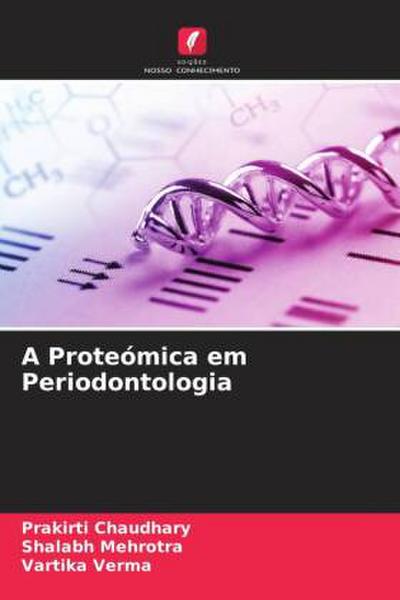 A Proteómica em Periodontologia