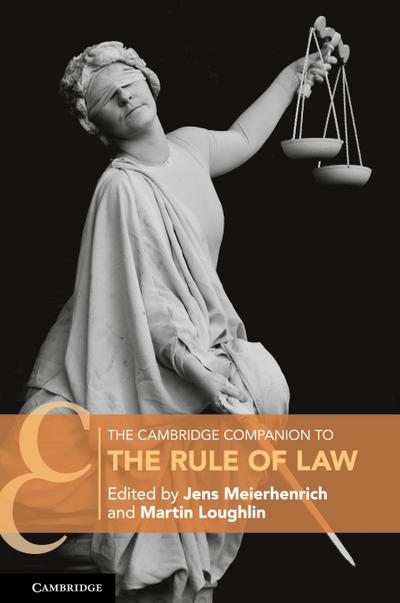 The Cambridge Companion to the Rule of Law