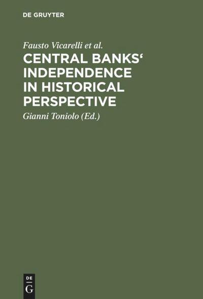 Central banks’ independence in historical perspective