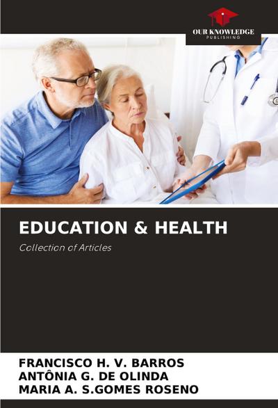 EDUCATION & HEALTH