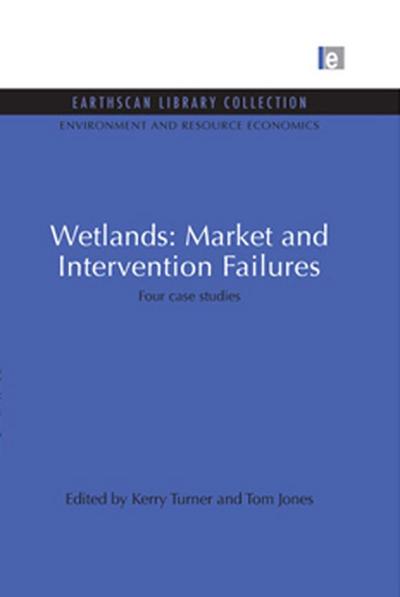 Wetlands: Market and Intervention Failures
