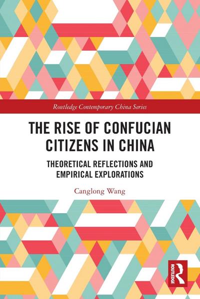The Rise of Confucian Citizens in China