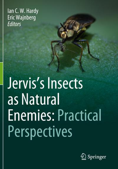 Jervis’s Insects as Natural Enemies: Practical Perspectives