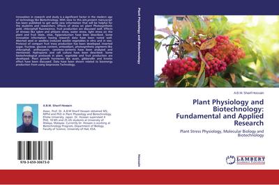 Plant Physiology and Biotechnology: Fundamental and Applied Research