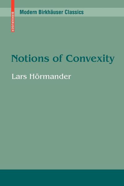 Notions of Convexity