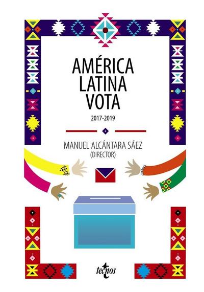 América Latina vota : 2017-2019