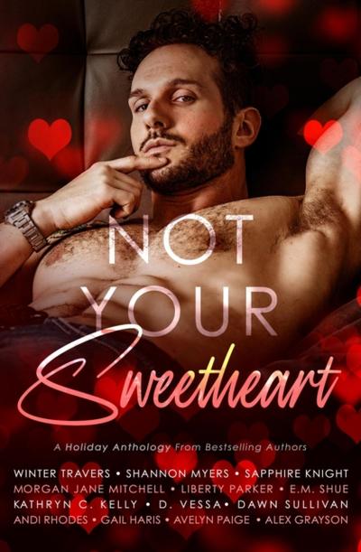 Not Your Sweetheart