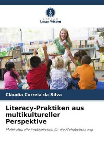 Literacy-Praktiken aus multikultureller Perspektive