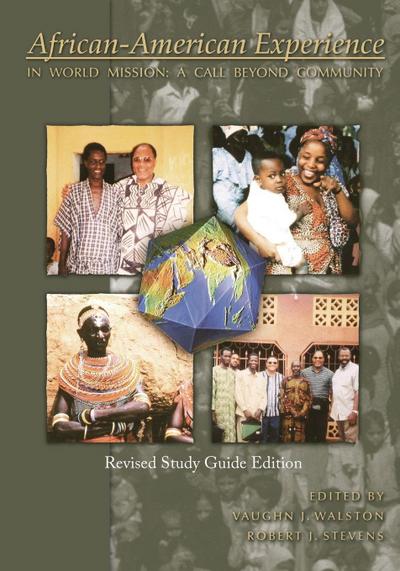 African-American Experience in World Mission (Revised Study Guide Edition)