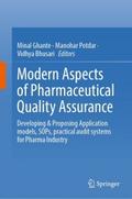 Modern Aspects of Pharmaceutical Quality Assurance