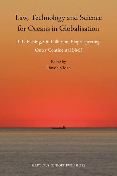Law, Technology and Science for Oceans in Globalisation